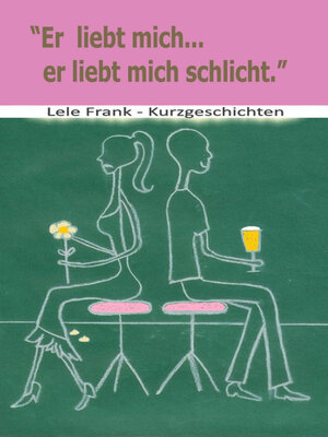 cover image of Er liebt mich... er liebt mich schlicht